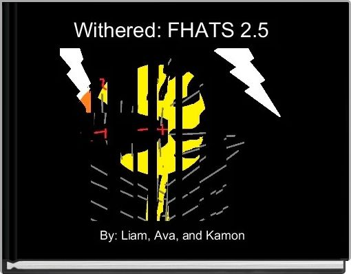 Withered: FHATS 2.5 