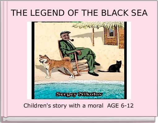 THE LEGEND OF THE BLACK SEA