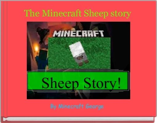 The Minecraft Sheep story 