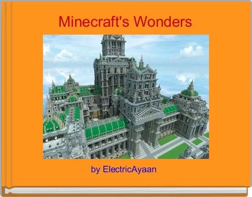 Minecraft's Wonders