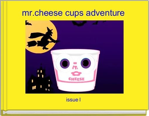 mr.cheese cups adventure 
