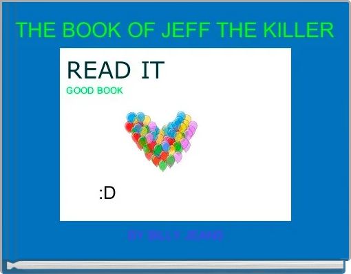 THE BOOK OF JEFF THE KILLER
