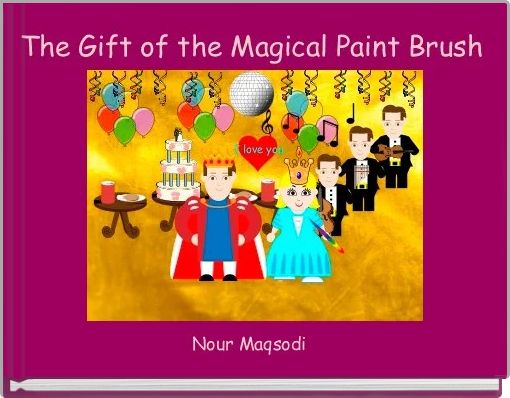 The Gift of the Magical Paint Brush