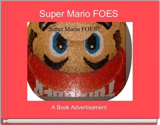 Super Mario FOES 