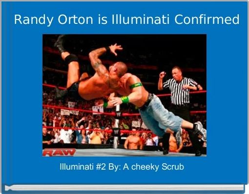  Randy Orton is Illuminati Confirmed