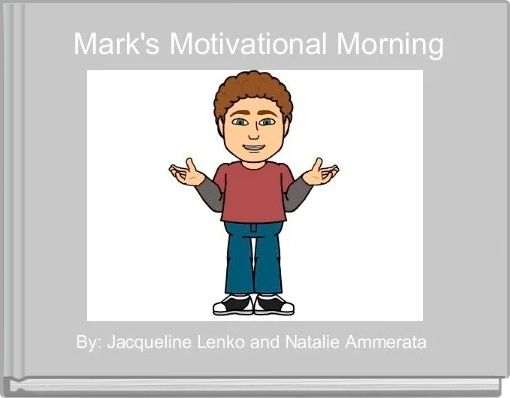  Mark's Motivational Morning