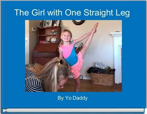 The Girl with One Straight Leg 