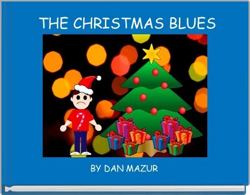 THE CHRISTMAS BLUES
