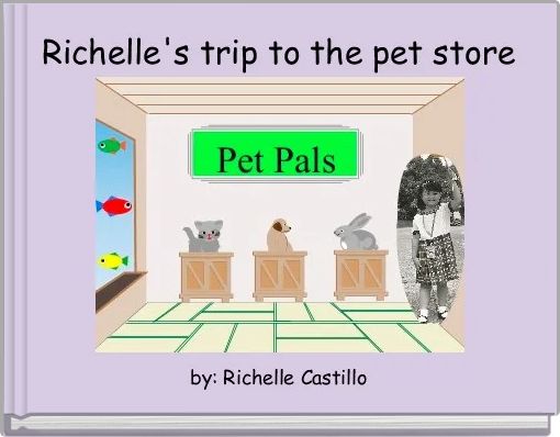 Richelle's trip to the pet store