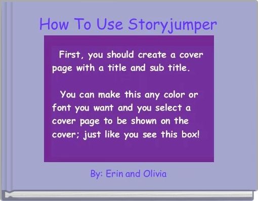 How To Use Storyjumper