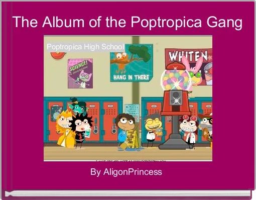The Album of the Poptropica Gang