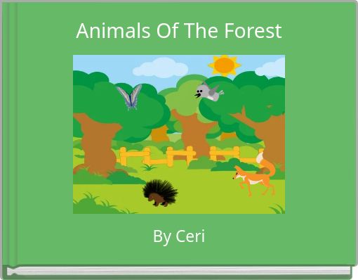 Animals Of The Forest