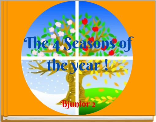 The 4 Seasons of the year !