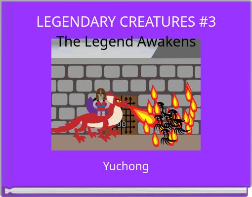 LEGENDARY CREATURES #3The Legend Awakens