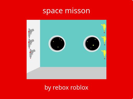 Space Misson Free Stories Online Create Books For Kids