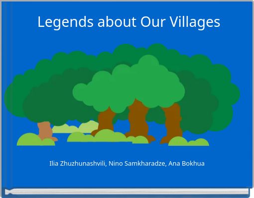 Legends about Our Villages