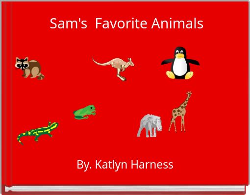 Sam's Favorite Animals