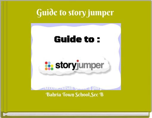 Guide to story jumper