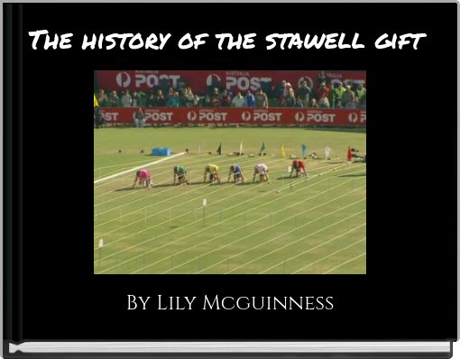 The history of the stawell gift