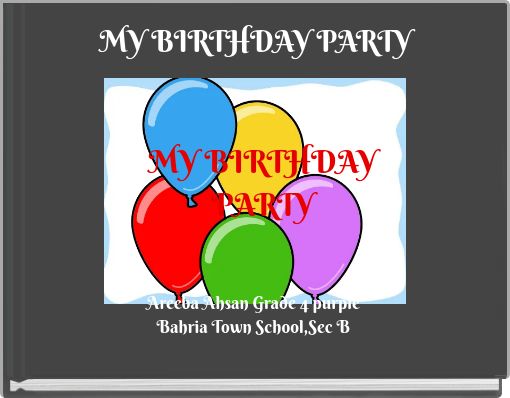 MY BIRTHDAY PARTY