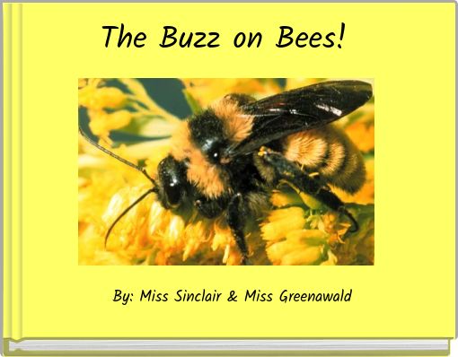Quot The Buzz On Bees Quot Free Books Amp Children S Stories