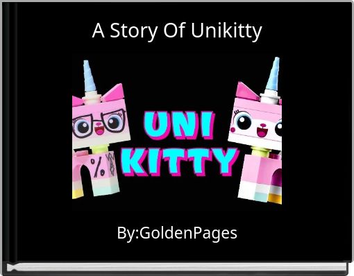 A Story Of Unikitty