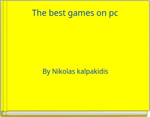 The best games on pc