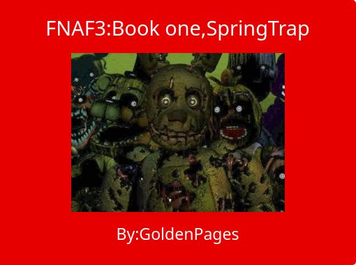 Springtrap animatronics, Five Nights at Freddy's