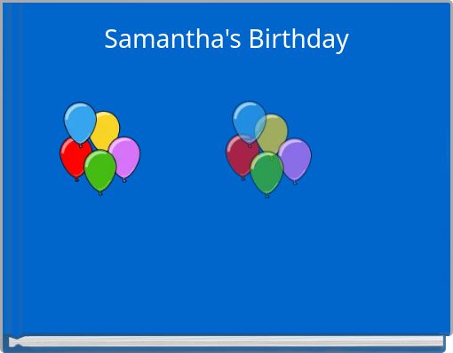 Samantha's Birthday