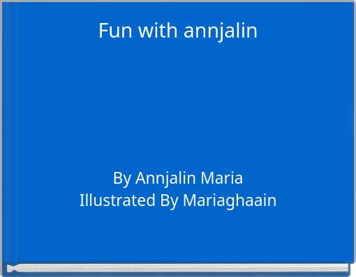 Fun with annjalin
