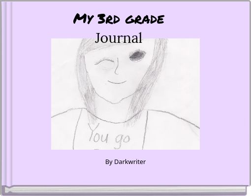 My 3rd gradeJournal