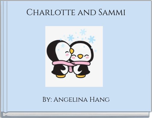 Charlotte and Sammi