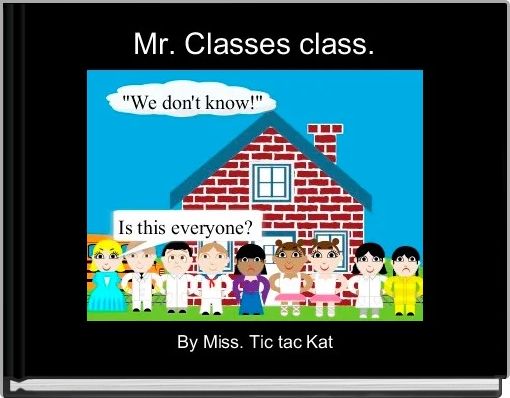 Mr. Classes class.