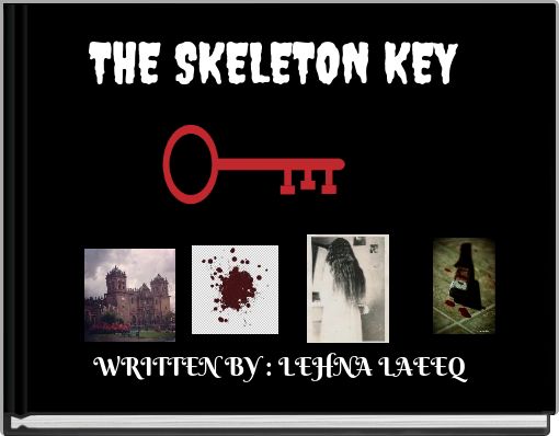THE SKELETON KEY