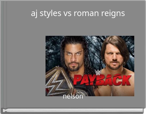 aj styles vs roman reigns