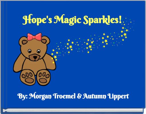 Hope's Magic Sparkles!