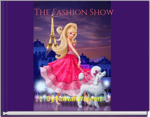 The Fashion Show&nbsp;