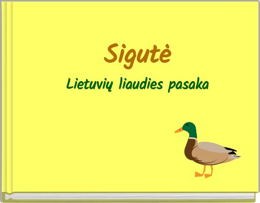 Sigutė Lietuvių liaudies pasaka