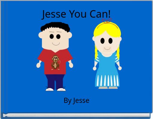 Jesse You Can!