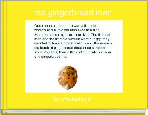 the gingerbread man 