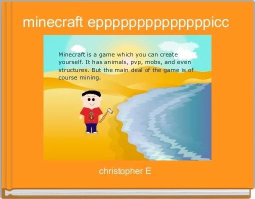 minecraft eppppppppppppppicc 