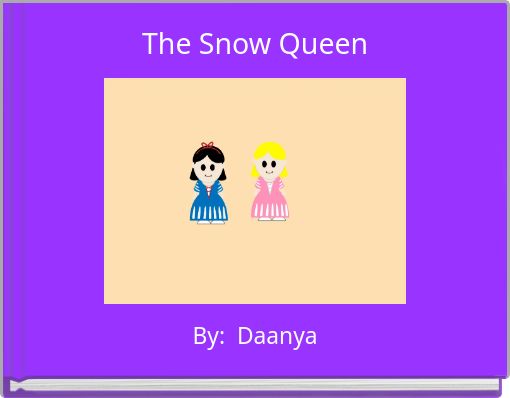 "The Snow Queen" - Free stories online. Create books for kids | StoryJumper