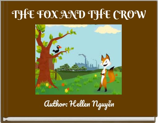 &quot;The Fox and The Crow&quot; Free Books &amp; Children's Stories