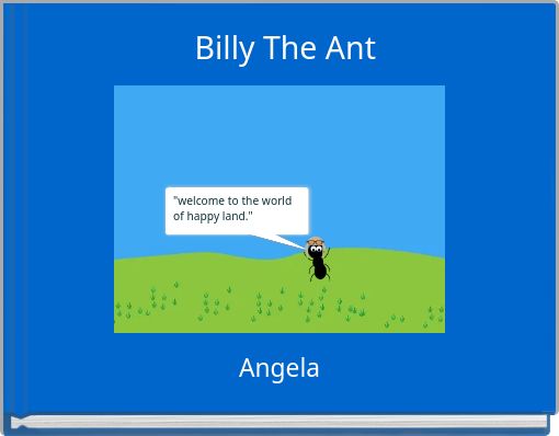 Billy The Ant