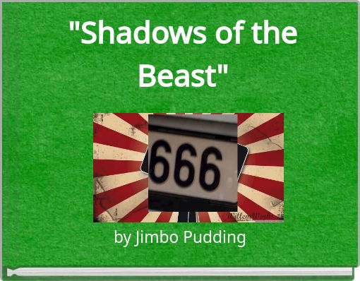 "Shadows of the Beast"
