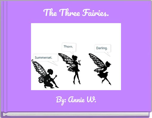 The Three Fairies.