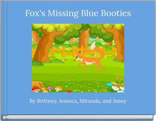 Fox's Missing Blue Booties