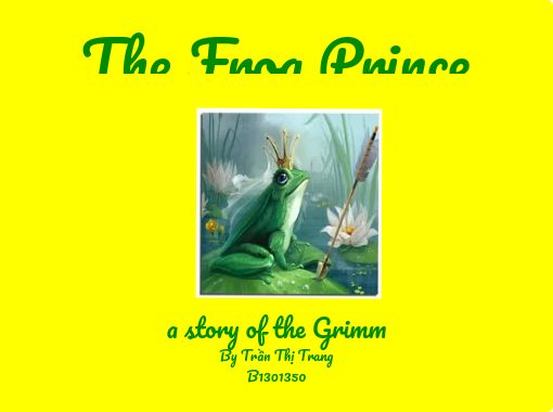 "The Frog Prince" - Free Books &amp; Children's Stories Online | StoryJumper