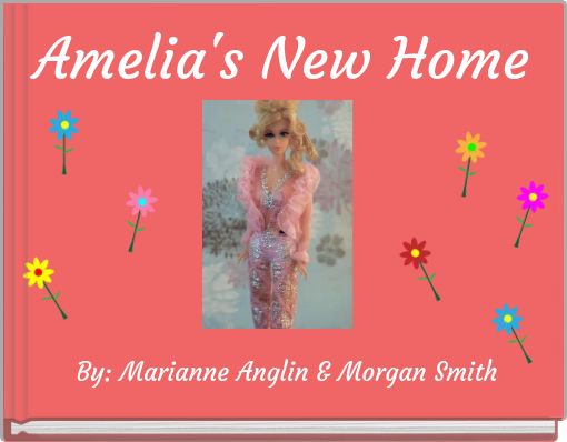 Amelia's New Home