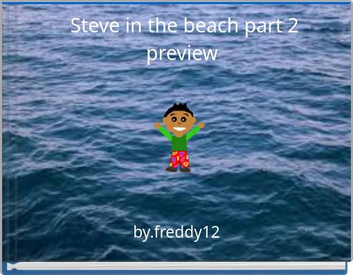 Steve in the beach part 2preview